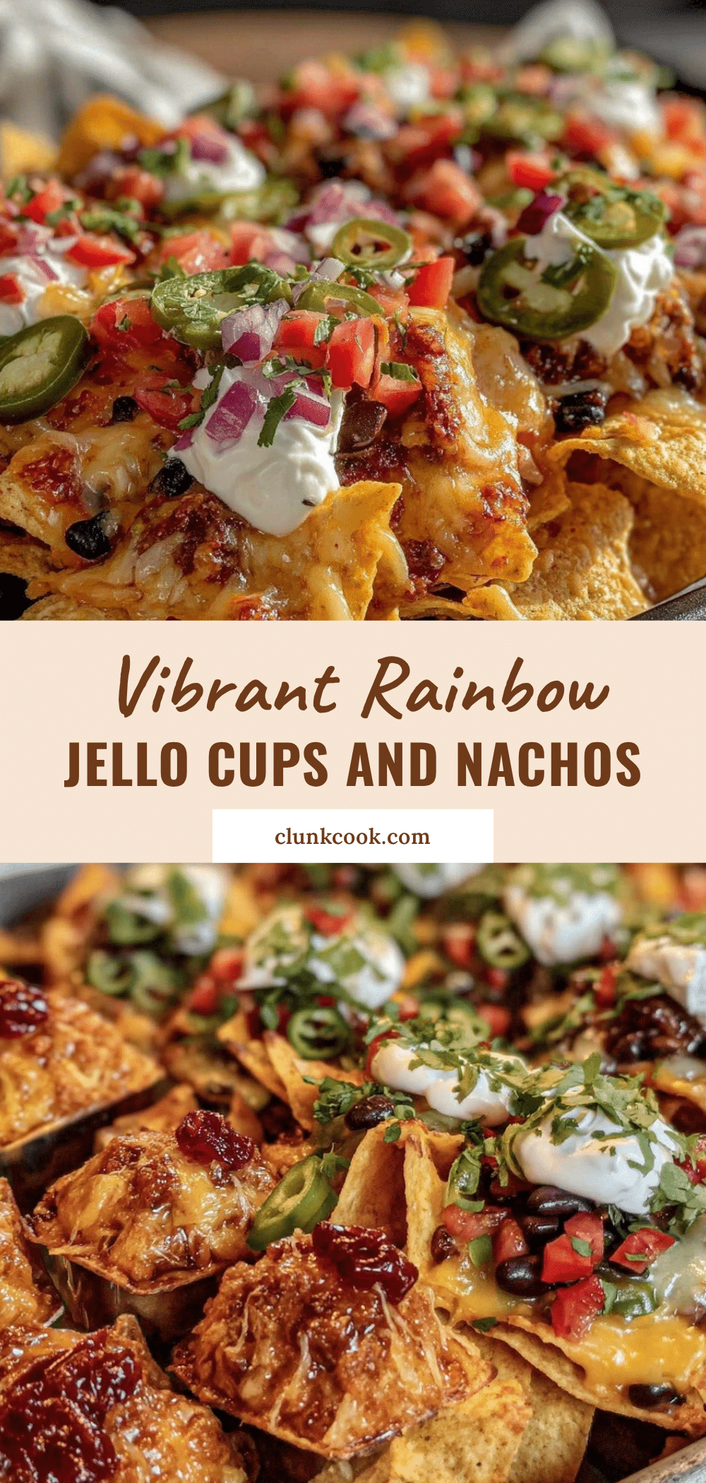 rainbow jello cups and sheet pan nachos recipe