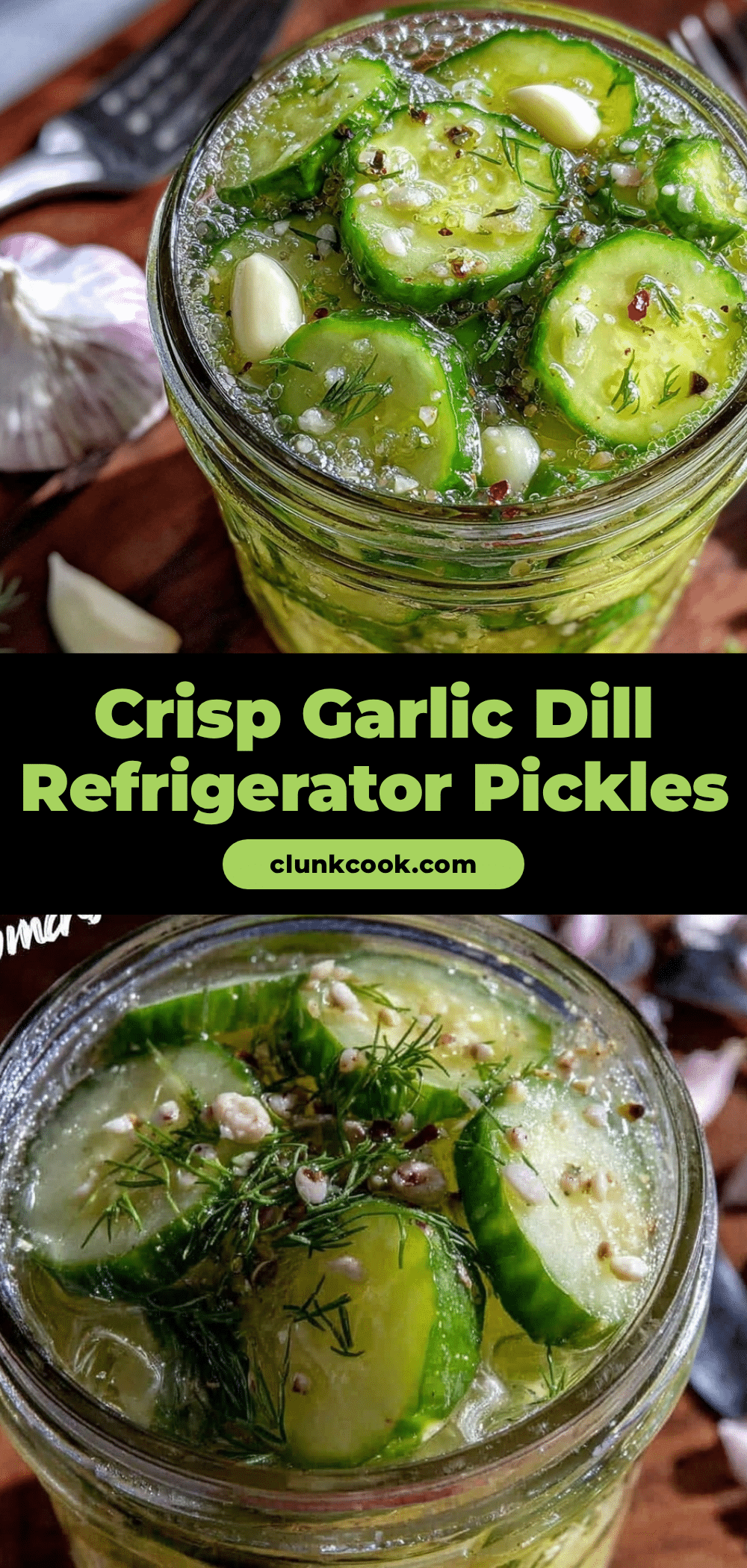 fresh garlic dill refrigerator pickles recipe