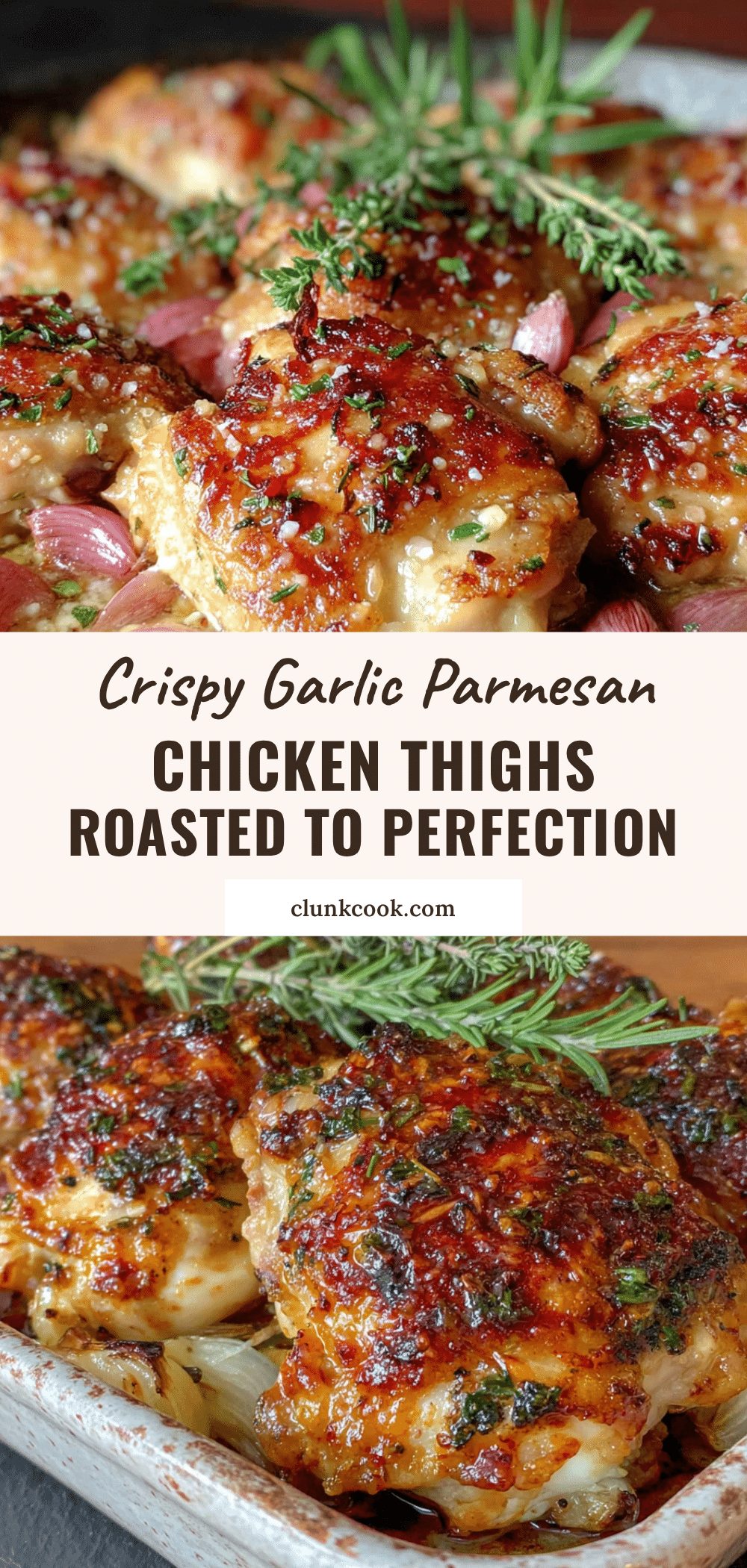 crispy garlic parmesan roasted chicken thighs recipe