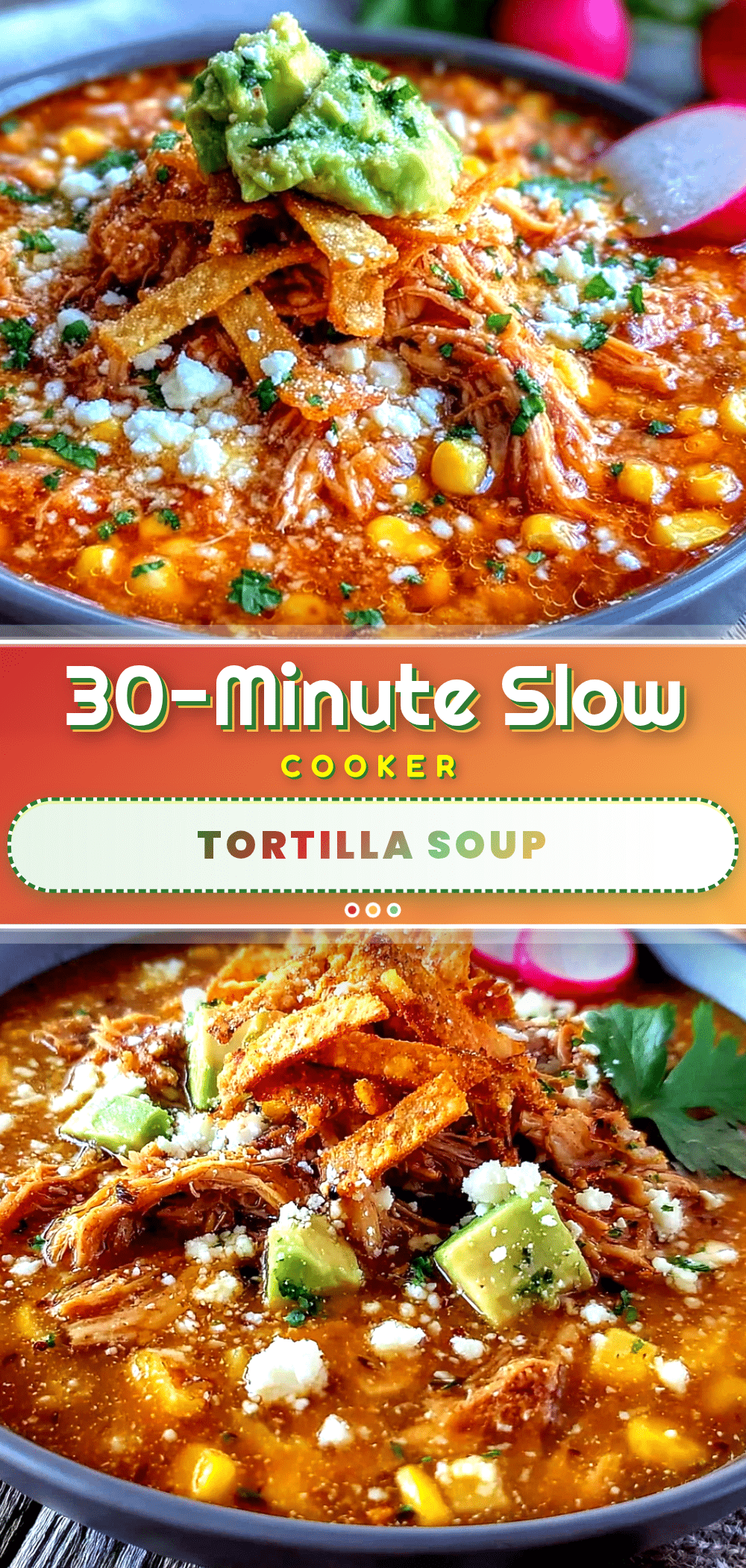 crockpot chicken tortilla soup recipe